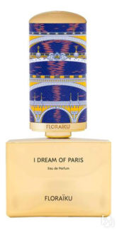 Парфюмерная вода Floraiku I Dream Of Paris
