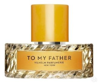 Парфюмерная вода Vilhelm Parfumerie To My Father